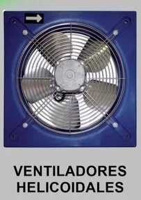 VENTILADORES HELICOIDALES